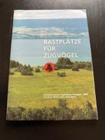 Seltenes Buch "Rastplätze für Zugvögel", Top Zustand!