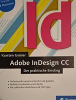 Adobe InDesign CC Lehrbuch Karsten Geisler neuwertig