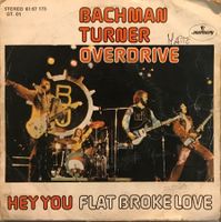 BACHMAN TURNER OVERDRIVE - HEY YOU