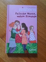Sisters Falsche Worte, wahre Freunde