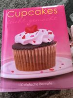 Backbuch: Cupcakes leicht gemacht – 100 Rezepte! Neuwertig!