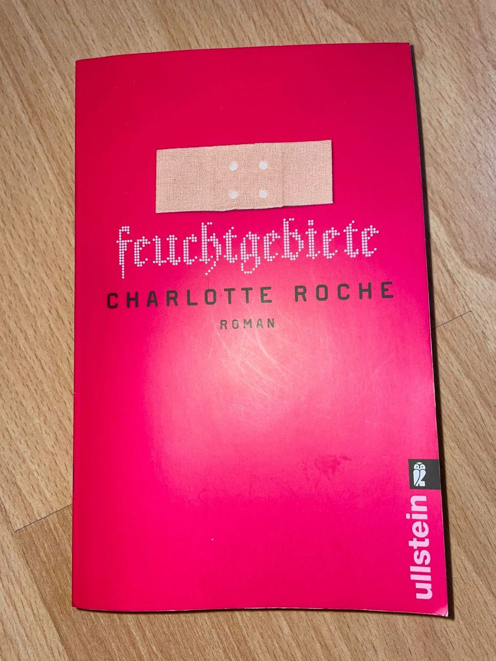 Libri: Buch, Feuchtgebiete von Charlotte Roche – Usato da Linden venduto da lweber5