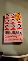 Livre "Méchante, moi? Sûrement pas!" Claire Mathenay, Jeanne