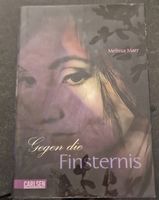 Gegen die Finsternis - Melissa Marr
