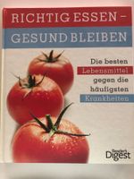 Richtig essen - gesund bleiben - Reader's Digest