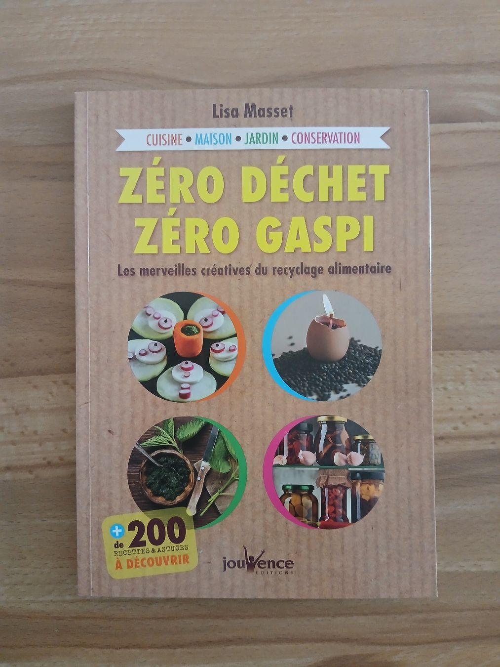 Livres: Livre Zéro Déchet Zéro Gaspi Lisa Masset  – D'occasion à Le Sentier par arc_2thy