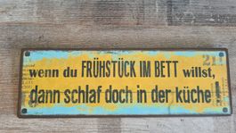 Shabby- chic Schild mit Spruch 