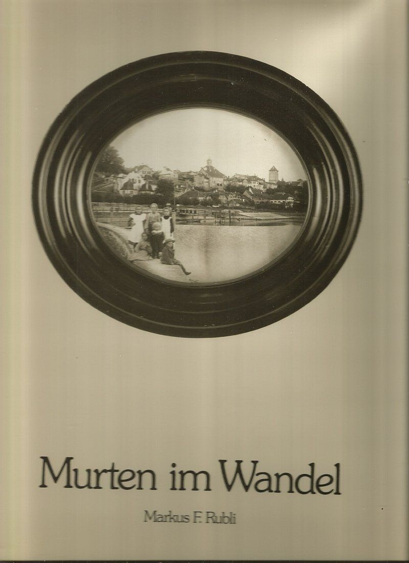 Libri: Murten im Wandel – Usato da Bern venduto da Grindelwaldaus