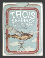 Livre Trois Sardines Sur Un Banc Michael Escoffier Neuf.