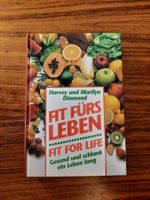 Fit fürs Leben von Harvey Diamond