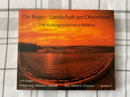 DuMont Bildband; Die Regio, Landschaft am Oberrhein    *