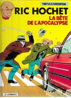 Ric Hochet - La bête de l'apocalypse - Edition 2001 TBE++