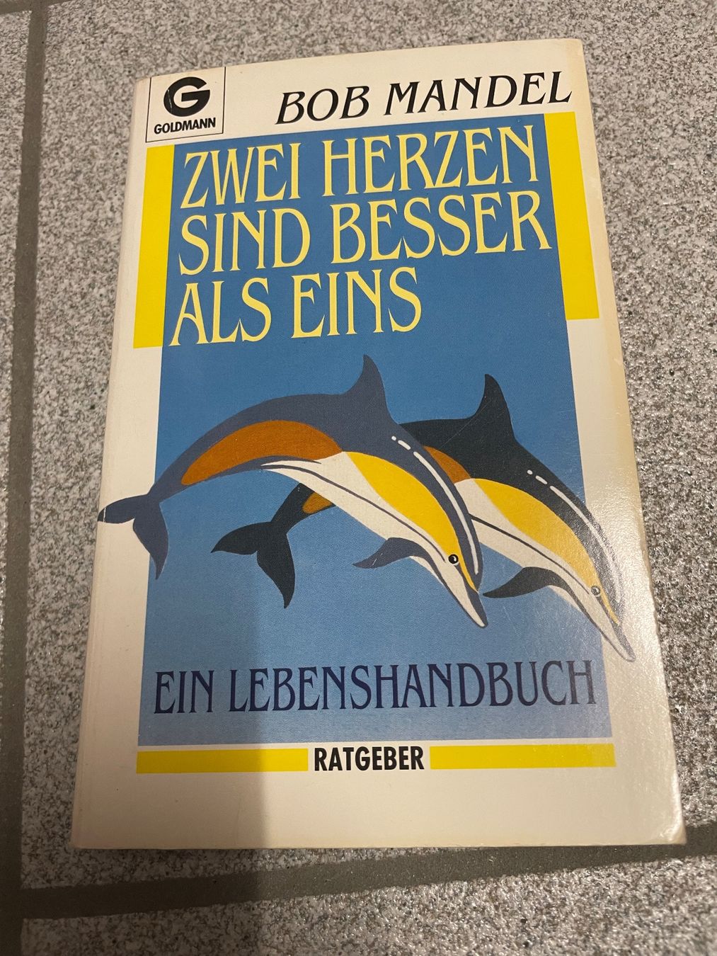 Libri: Zwei Herzen sind besser als eins. Ein Lebenshandbuch. – Usato da Eschen venduto da books_and_more