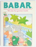 Babar - Wie der See gerettet wurde