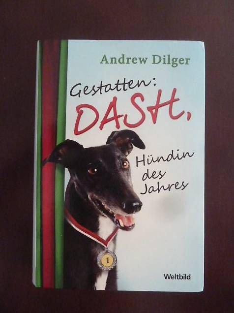 Bücher: Gestatten: DASH Hündin des Jahres – Gebraucht aus Ueken von dale02 1