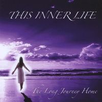 This Inner Life - Long Journey Home (CD 18 Tracks)