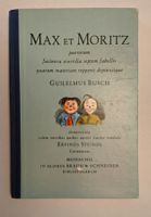 Max und Moritz, Lateinische Ausgabe ©1925 ab Fr. 15.-
