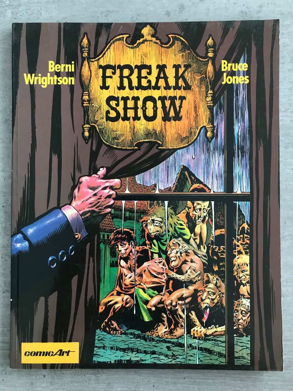 Fumetti: FREAK SHOW - Berni Wrightson / Bruce Jones – Usato da Pfungen venduto da Druller