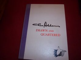 Charles Addams - Drawn and Quartered, (signiertes Buch??)