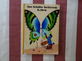 Aus Globis heiterem Leben - 1. Auflage 1973 - G521