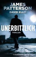 Patterson James - Unerbittlich / Thriller