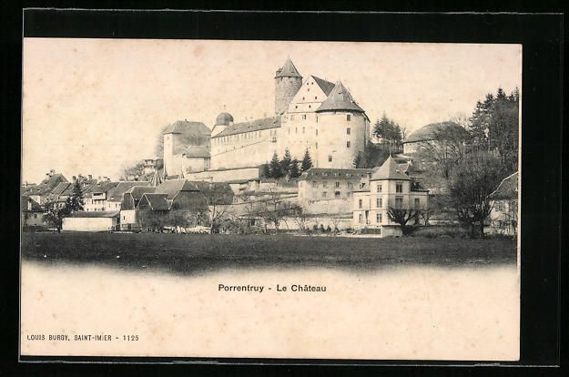 Cartoline postali: AK Porrentruy, Le Chateau – Usato da Berlin venduto da bartko-reher