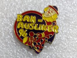 Ansteckpin 294: Ban Ausliker