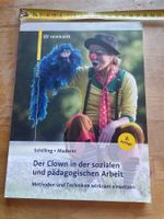 Der Clown in der sozialen Arbeit - Top Zustand, Lehrmittel!