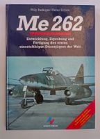 Me 262 - Erster Düsenjäger der Welt / Flugzeug Buch 1996