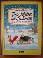 Erwin Moser; Buch "Der Rabe im Schnee" Gute-Nacht-Geschichte