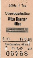 Bahn Billett SO Oberbuchsiten-Olten Hammer retour Preis 5.60
