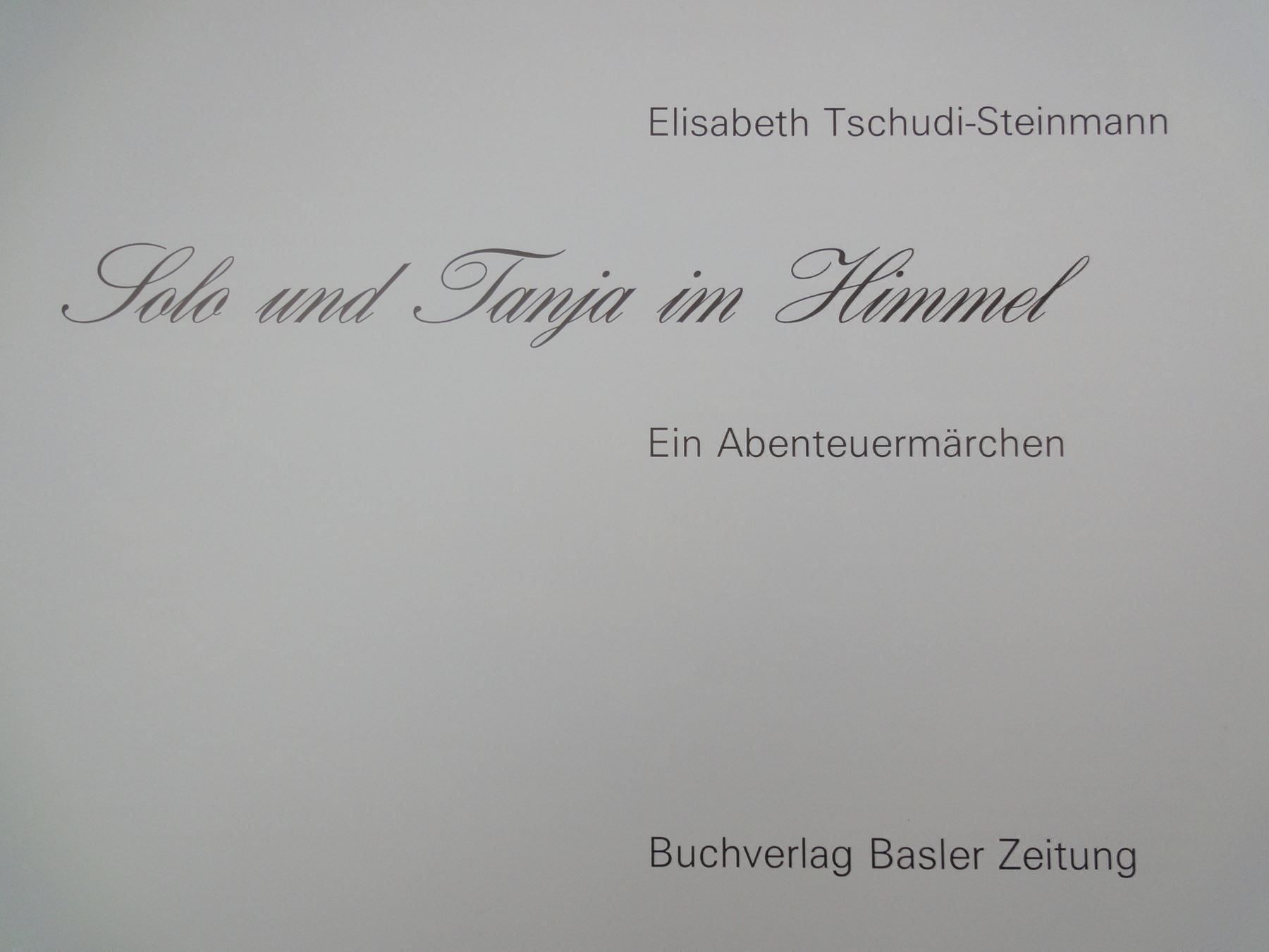 Bücher: Solo und Tanja im Himmel – Gebraucht aus Chur von omonia 2