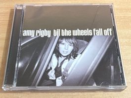 Amy Rigby – Til The Wheels Fall Off