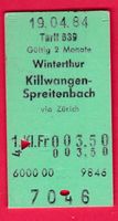 KARTON BILLETT, WINTERTHUR-KILLWANGEN, EINFACH, 1.KLASSE