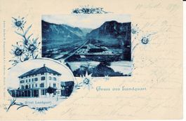 Gruss aus LANDQUART mit Hotel Landquart GR gel.1899!
