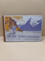 Nos Chants Suisses I Nostri Canti Svizzeri Éd. Foetisch 1931