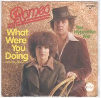 Single7  Romeo  --  What were you Doing