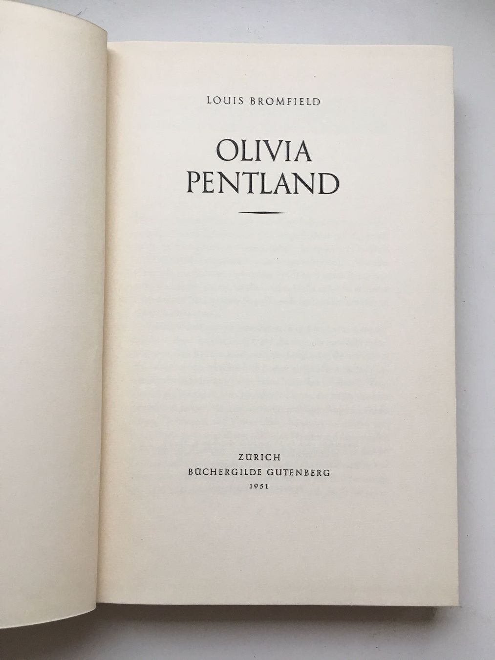 Libri: Louis Bromfield: Olivia Pentland – Usato da Aarau venduto da R-O-G-E-R 2