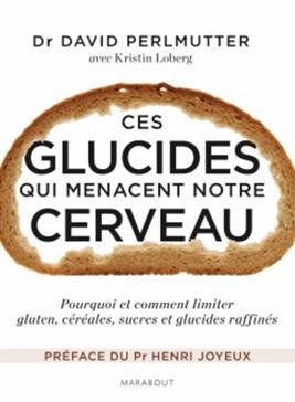 Libri: Ces glucides qui menacent notre cerveau – Usato da Neuchâtel venduto da Dualseele