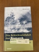 Buch Die Schicksalsfahrt der Bismarck Berthold Zustand gut