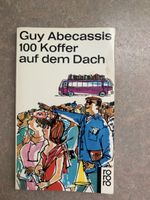 Guy Abecassis: 100 Koffer auf dem Dach -Reiselektüre!