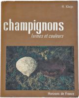 CHAMPIGNONS "Formes et Couleurs" H. Kleijn