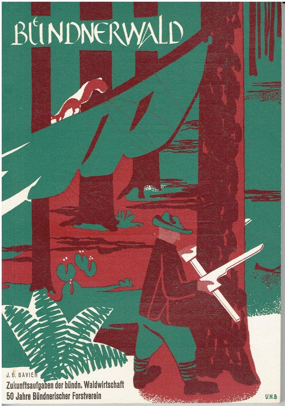 Bücher: Bündnerwald 1951 – Gebraucht aus Flims - Dorf von Stagediver