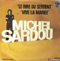 Michel Sardou - Le rire du sergent