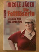 Die Fettlöserin/Ist mein Hintern wirklich so dick?