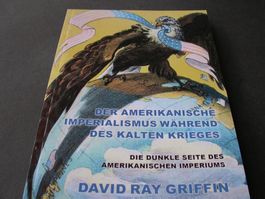 Der amerikanische Imperialismus während des kalten Krieges