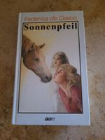 Federica de Cesco: Sonnenpfeil - Jugendbuch Klassiker!