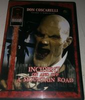 Incident On and Off a Mountain Road (Don Cocarelli) D/E 2005