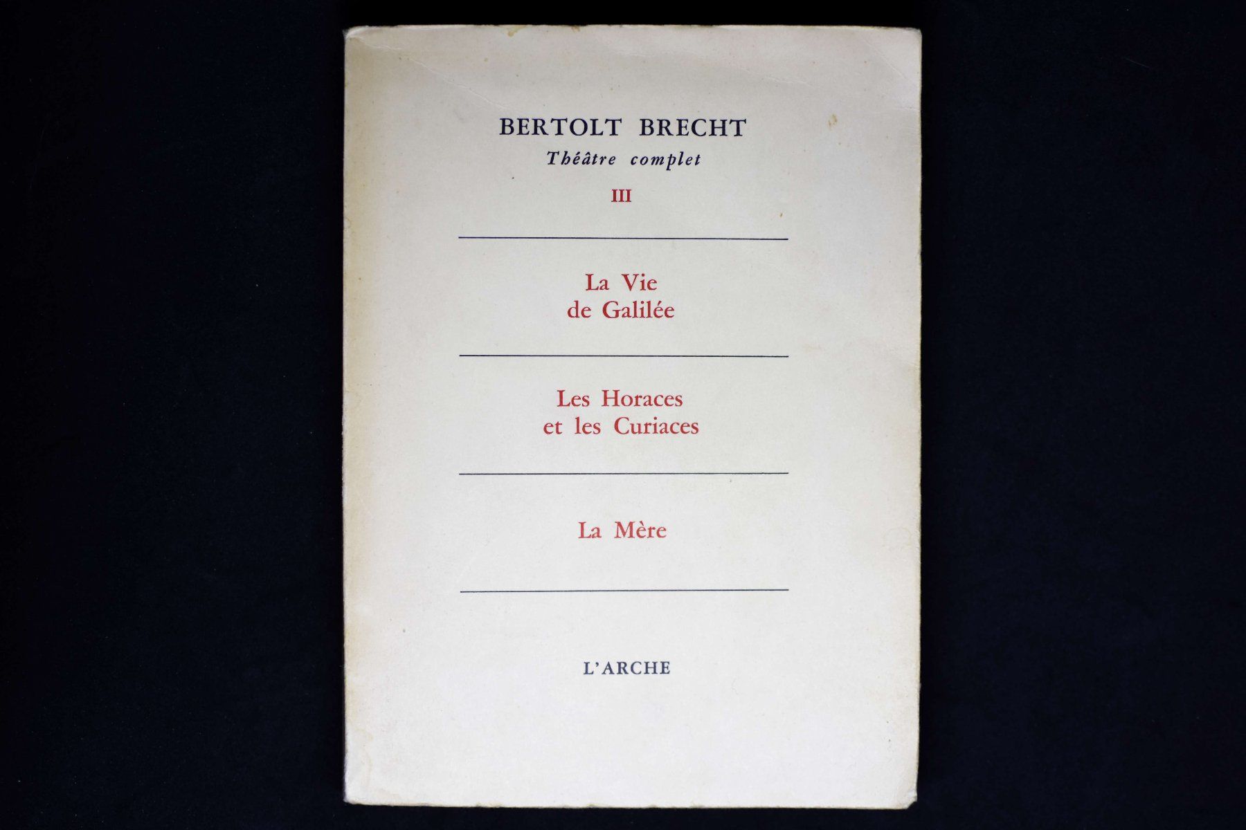 Bücher: Brecht - Théâtre complet III – Gebraucht aus Belmont-sur-Yverdon von bichet02