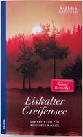 Eiskalter Greifensee – Gabriela Kasperski – Krimi – wie neu